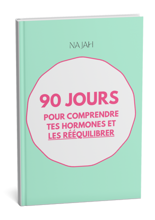 Ebook rééquilibre tes hormones en 90 jours
